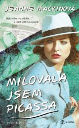 Milovala jsem Picassa Milovala jsem Picassa
