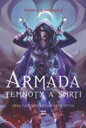Armáda temnoty a smrti - Krvavé kráľovstvá 1 Armáda temnoty a smrti - Krvavé kráľovstvá 1