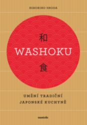 Washoku - Umění tradiční japonské kuchyně