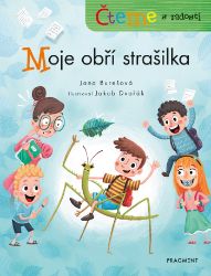 Čteme s radostí – Moje obří strašilka Čteme s radostí – Moje obří strašilka