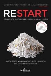 Restart - David Heinemeier Hansson,Jason Fried - Ekonomie a finance Restart