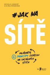 Jak na sítě Jak na sítě