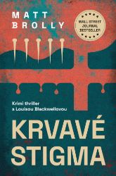 Krvavé stigma - Thrillery Krvavé stigma