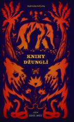 Knihy džunglí - Rudyard Kipling - Klasická literatura Knihy džunglí