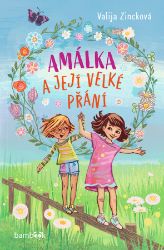 Amálka a její velké přání Amálka a její velké přání