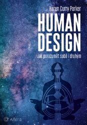 Human design - Osobní rozvoj Human design