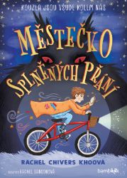 Městečko splněných přání Městečko splněných přání