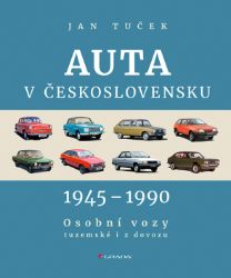 Auta v Československu 1945-1990 Auta v Československu 1945-1990