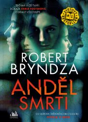 Anděl smrti - Robert Bryndza - Thrillery Anděl smrti