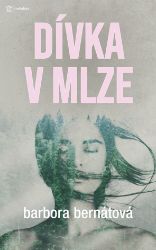 Dívka v mlze