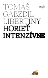Horieť intenzívne Horieť intenzívne