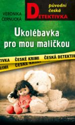 Ukolébavka pro mou maličkou Ukolébavka pro mou maličkou