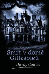 Smrt v domě Gillespieů