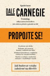 Propojte se! - Dale Carnegie - Osobní rozvoj Propojte se!
