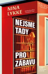 Nejsme tady pro zábavu Nejsme tady pro zábavu