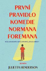 První pravidlo komedie Normana Foremana První pravidlo komedie Normana Foremana