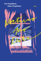 Nocturno pro Erika - Klára Pospíšilová,Eva Pospíšilová - Young Adult Nocturno pro Erika