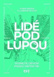Lidé pod lupou Lidé pod lupou