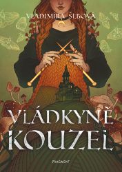 Vládkyně kouzel Vládkyně kouzel