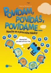 Povídám, povídáš, povídáme o... - E-učebnice českého jazyka pro 1. stupeň ZŠ Povídám, povídáš, povídáme o...