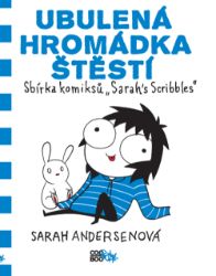 Ubulená hromádka štěstí - Pro děti a mládež Ubulená hromádka štěstí