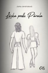 Láska podle Párala - Romány Láska podle Párala