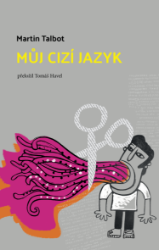 Můj cizí jazyk Můj cizí jazyk