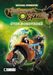 Hvězdní rytíři - Útok robotroxů Hvězdní rytíři - Útok robotroxů