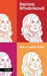 Jak si nabít hubu Jak si nabít hubu