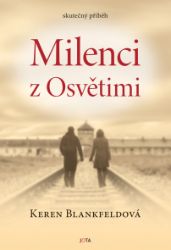 Milenci z Osvětimi Milenci z Osvětimi