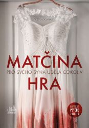 Matčina hra - Thrillery Matčina hra