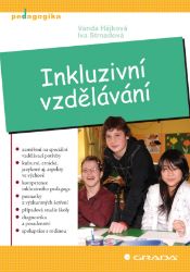 Inkluzivní vzdělávání Inkluzivní vzdělávání