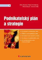 Podnikatelský plán a strategie Podnikatelský plán a strategie