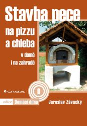 Stavba pece na pizzu a chleba Stavba pece na pizzu a chleba