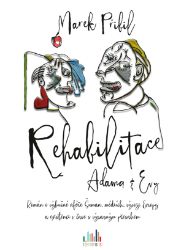 Rehabilitace Adama a Evy