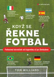 Když se řekne fotbal Když se řekne fotbal