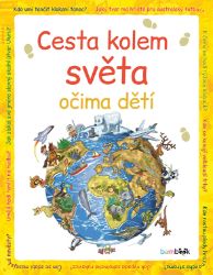 Cesta kolem světa očima dětí Cesta kolem světa očima dětí