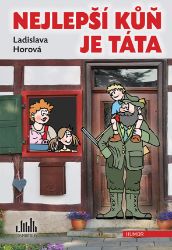 Nejlepší kůň je táta