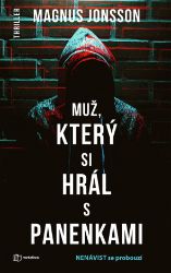 Muž, který si hrál s panenkami Muž, který si hrál s panenkami