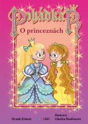 Pohádkář - O princeznách - Hynek Klimek - Pro děti a mládež Pohádkář - O princeznách