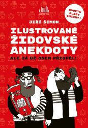 Ilustrované židovské anekdoty - Humor, satira a komedie Ilustrované židovské anekdoty