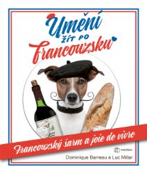 Umění žít po francouzsku Umění žít po francouzsku