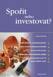 Spořit nebo investovat?