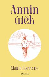 Annin útěk - Romány Annin útěk