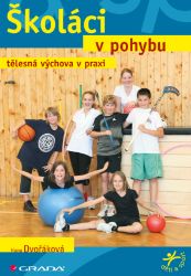 Školáci v pohybu - Sport & hry Školáci v pohybu