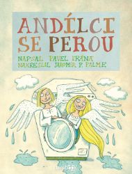 Andílci se perou Andílci se perou
