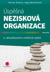 Úspěšná nezisková organizace - Olga Medlíková - Marketing a management Úspěšná nezisková organizace