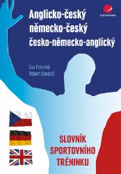 Anglicko-český/německo-český/česko-německo-anglický slovník sportovního tréninku