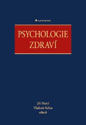 Psychologie zdraví Psychologie zdraví