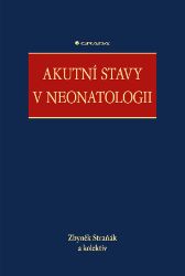 Akutní stavy v neonatologii Akutní stavy v neonatologii